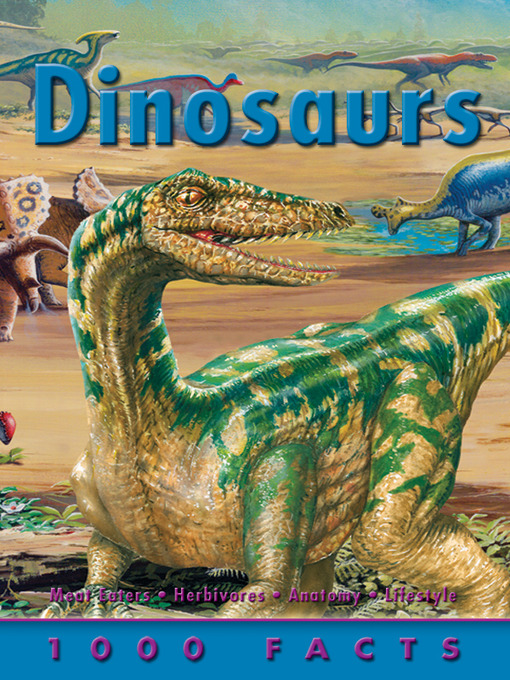 Title details for 1000 Facts Dinosaurs by Belinda Gallagher - Available